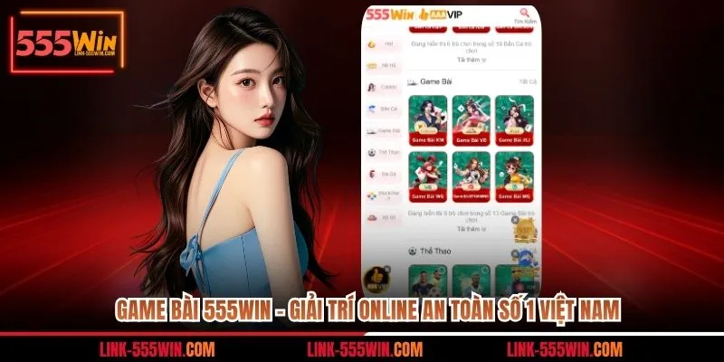 game bài 555win
